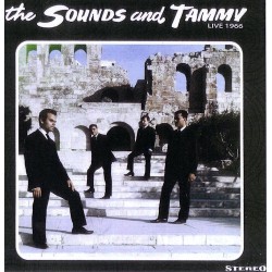 The Sounds and Tammy - Live 1966 (LP)