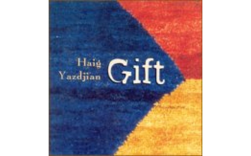 Yazdjian Haig - Gift