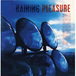 Raining Pleasure - Nostalgia