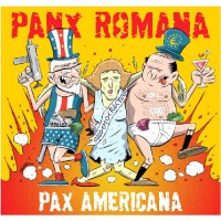 Panx Romana - Pax Americana (CD/VINYL)