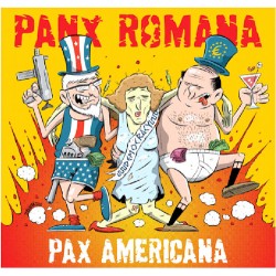 Panx Romana - Pax Americana (CD/VINYL)