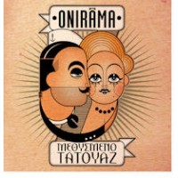 Onirama - Μεθυσμένο τατουάζ