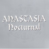 Anastasia - Nocturnal