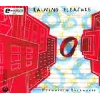 Raining Pleasure - Forwards and backwards