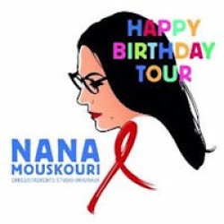 Mouskouri Nana - Happy birthday tour