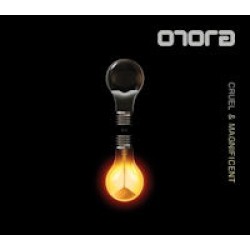 Orora - Cruel & magnificent