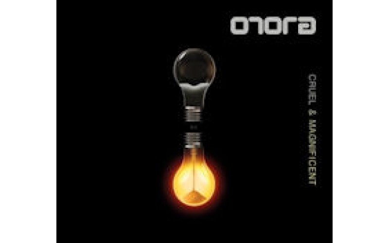 Orora - Cruel & magnificent