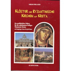 Psilakis Nikos - Kloster und Byzantinische Kirchen auf Kreta