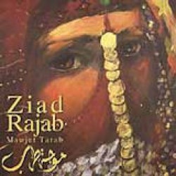 Ziad Rajab - Mawjet Tarab 