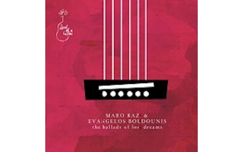 Boudounis Evangelos / Razi Maro - The ballads of lost dreams