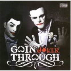 Goin' Through - Joker