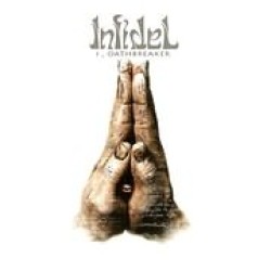 Infidel - I oathbreaker