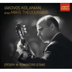 Kolanian Iakovos - Plays M. Theodorakis Epitaph / Romancero Gitano