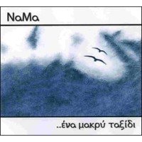 Νάμα - Ένα μακρύ ταξίδι