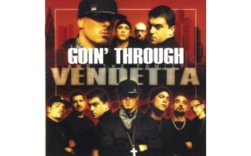 Goin Through - Vendetta