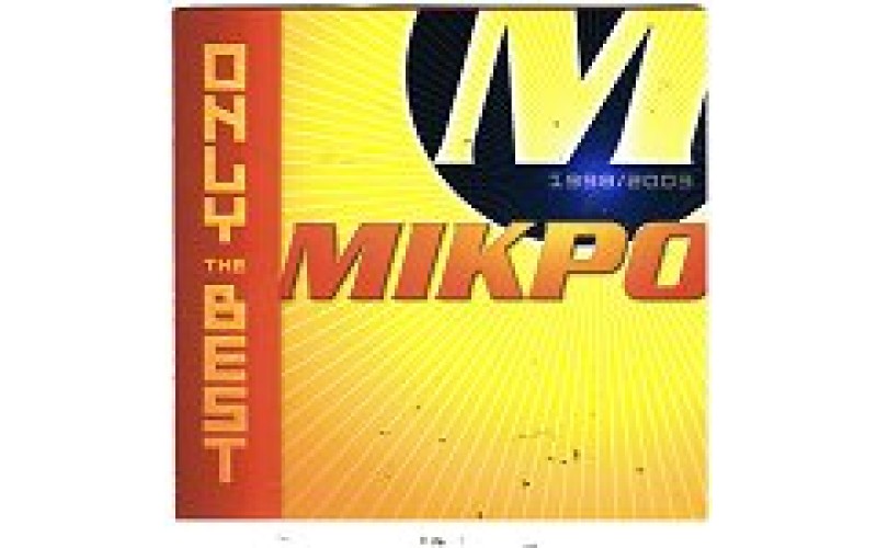 Mikro - Only the best